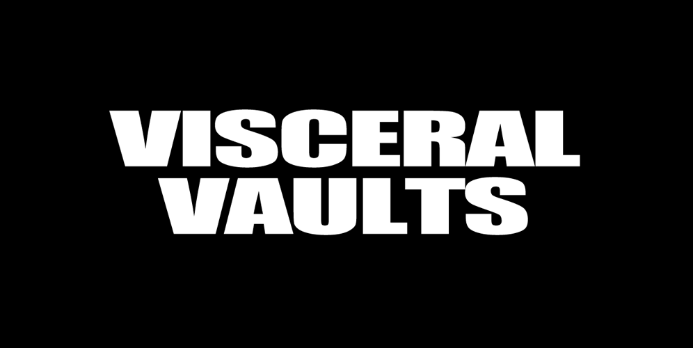 Visceral Vaults